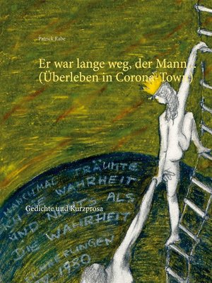 cover image of Er war lange weg, der Mann... (Überleben in Corona-Town)